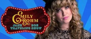 Emily Rohm and the Jane Doe Traveling Show concert artwork