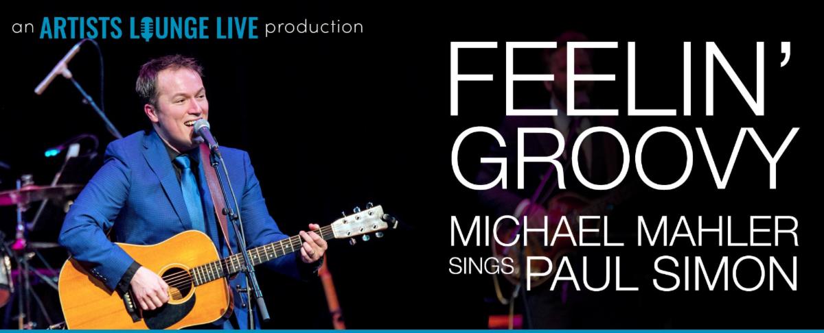 Michael Mahler playing guitar beside the Feelin’ Groovy concert title.